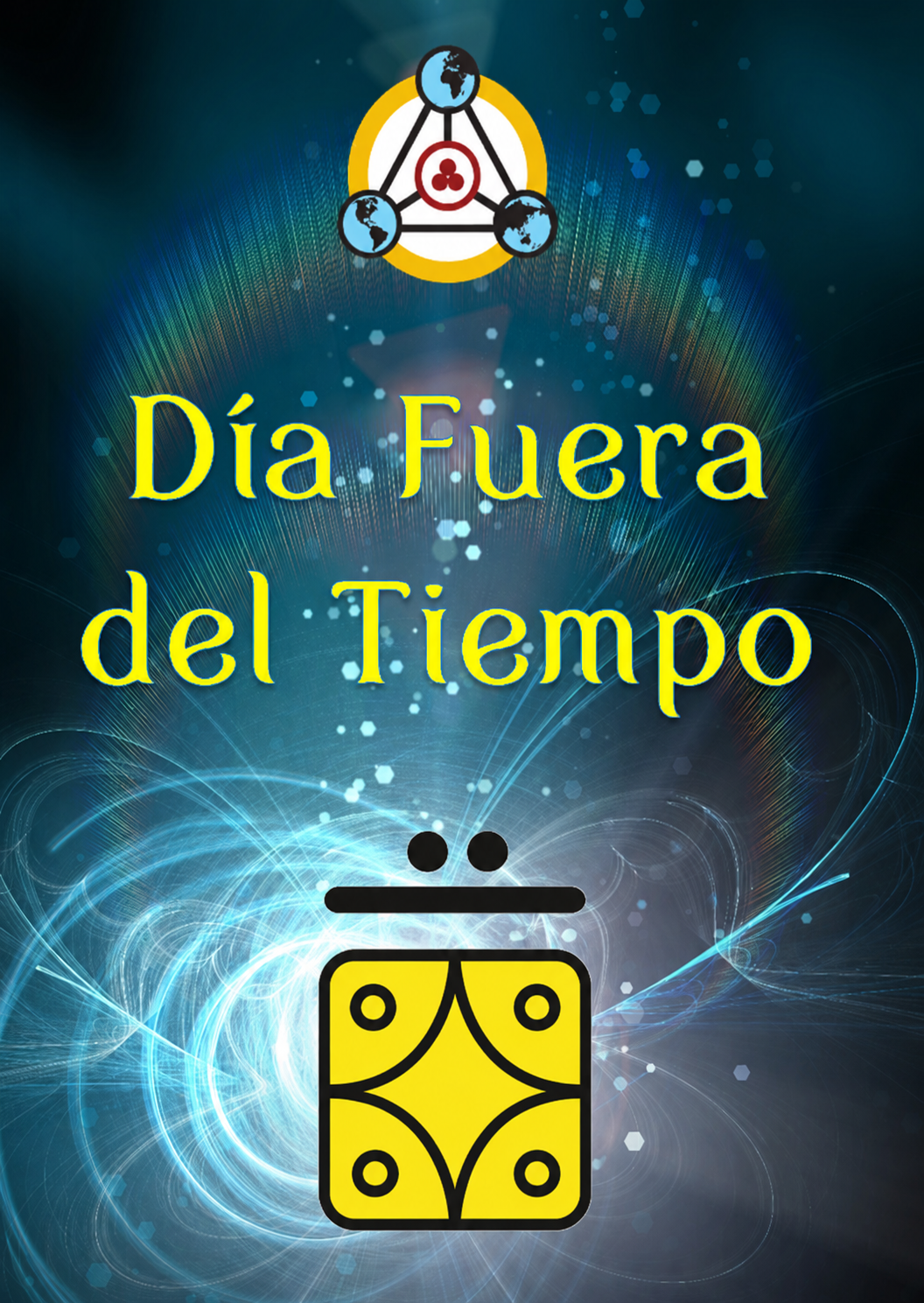 Cartel del Día Fuera del Tiempo 2026