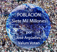 Population 7 Billion - by José Argüelles/Valum Votan