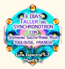 3-day Synchronotron Workshop with Stephanie South/Red Queen - Toulouse, France - Spectral Moon 5-7 (May 6-8)