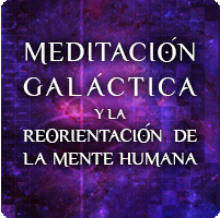 Galactic Meditation and the Reorientation of the Human Mind