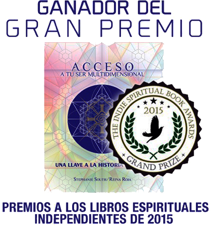 Accessing Your Multidimensional Self - by Stephanie South - GRAND PRIZE winner of The Independent Spiritual Book Awards