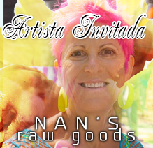 Featured Artist - Nan's Raw Goods