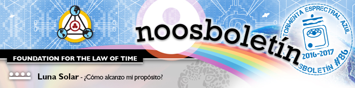 Noos-letter of the Foundation for the Law of Time - Blue Spectral Storm Year 2016-2017 - Issue #86 