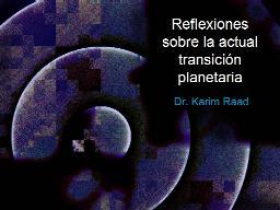 REFLEXION SOBRE LA ACTUAL TRANSICION PLANETARIA