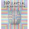 260 LLAVES AL SYNCHRONOTRON: UNA GUÍA A LA NUEVA MENTE