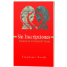 PDF - Sin Inscripciones: Iniciación al Corazón del Tiempo
